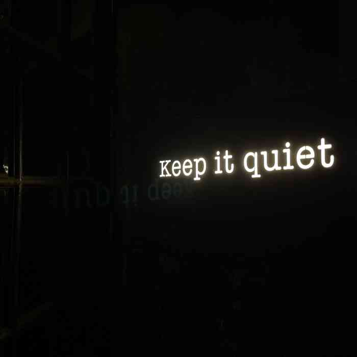 keep it quiet bar 密训酒吧-"和许久未见的闺蜜约会