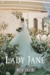 -Lady  Jane高端婚纱礼服馆