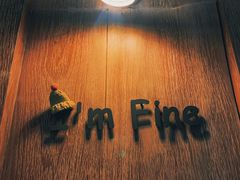 -I'm fine