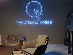 -You’ll see coffee 咖啡