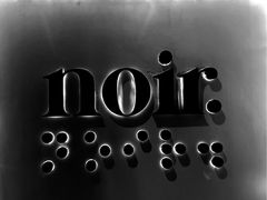 -Noir. Dining in the Dark