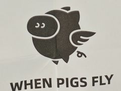 -WHEN PIGS FLY当猪飞
