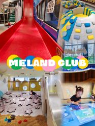 -MELAND CLUB亲子乐园·派对(浦东LCM置汇旭辉馆)