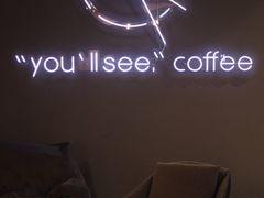 -You’ll see coffee 咖啡