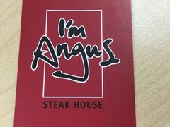 -I'm Angus Steakhouse