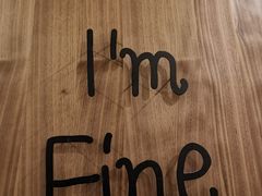 -I'm fine