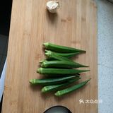今早我们吃凉拌秋葵好不好呀