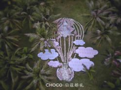 -CHOCO-启蔻婚礼(三亚公司)